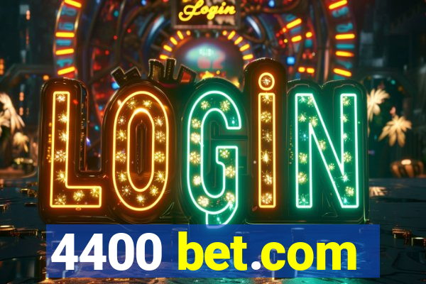 4400 bet.com